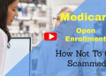 Navigating Medicare Open Enrollment: Protecting Yourself in the Digital Age
