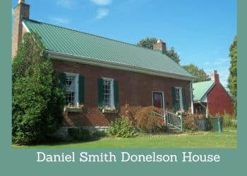 Did You Know? Explore the Daniel Smith Donelson House in Hendersonville, TN
