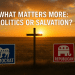 What Matters More: Politics or Salvation?